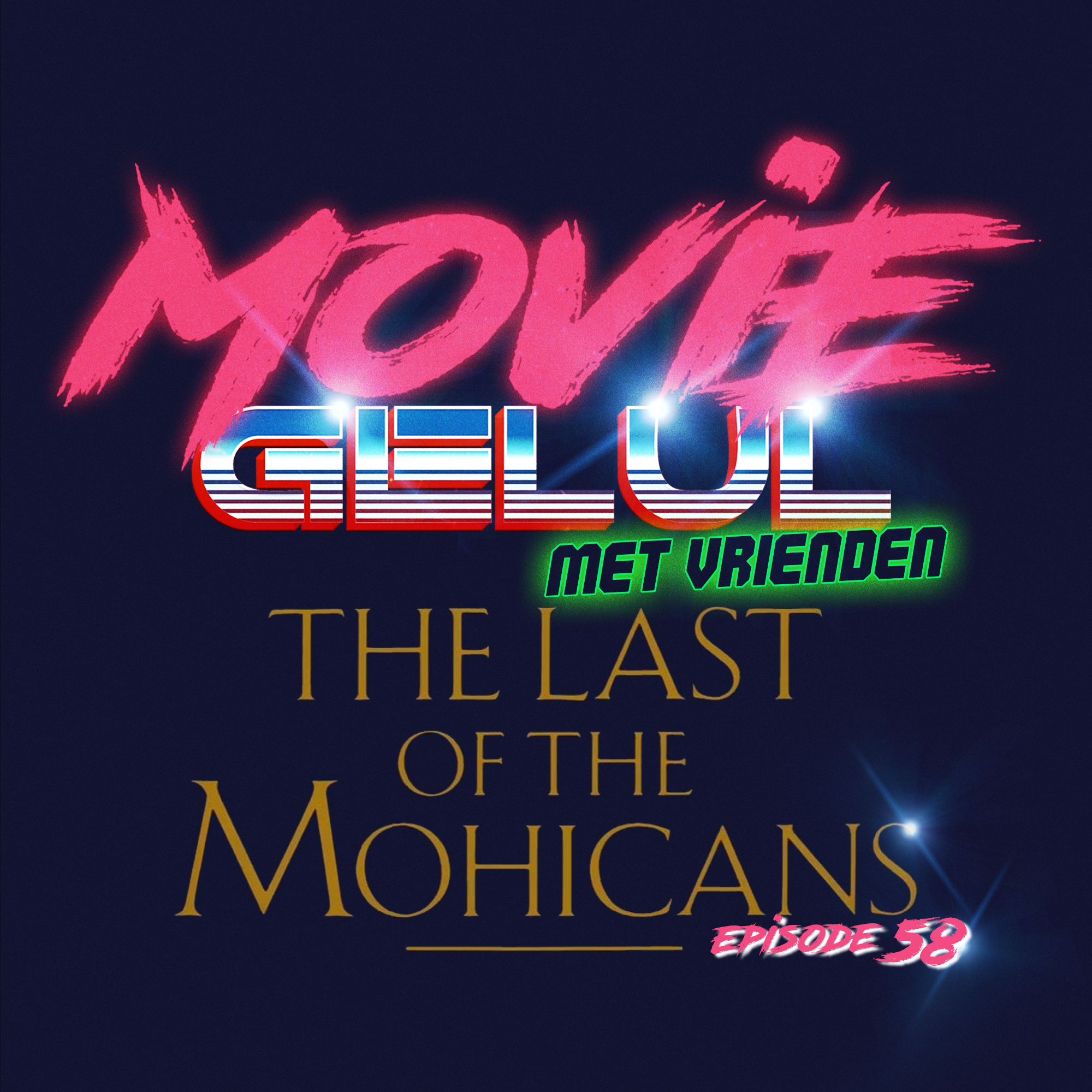 Moviegelul met vrienden #58 –  The Last of the Mohicans (1992)